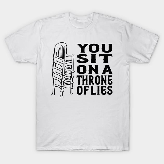 Throne of lies T-Shirt by Runic